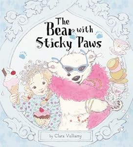 The Bear With Sticky Paws