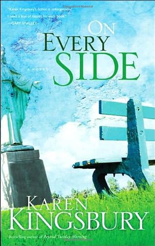 On Every Side by Karen Kingsbury