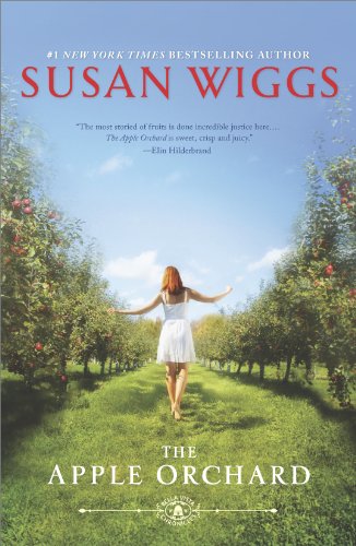 The Apple Orchard: Bella Vista Chronicles Book 1 by Susan Wiggs
