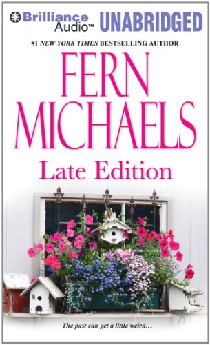 Late Edition (Godmothers Series) by Fern Michaels