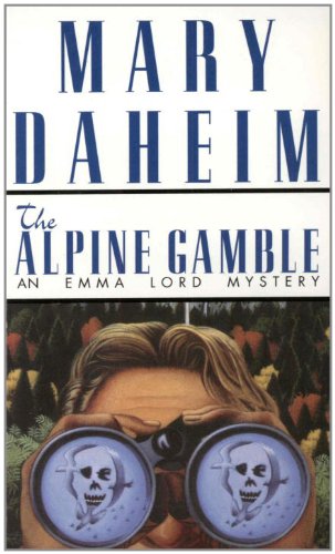 Alpine Gamble (Emma Lord Mysteries) by Mary Daheim