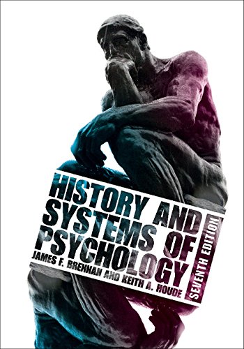 History and Systems of Psychology by James F. Brennan