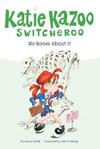 
No Bones About It #12 (Katie Kazoo, Switcheroo) 