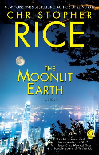The Moonlit Earth by Christopher Rice