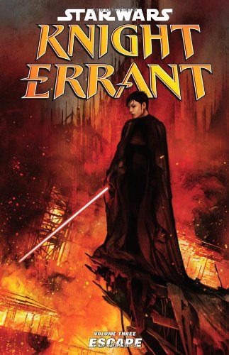 Star Wars: Knight Errant Volume 3 - Escape by John Jackson Miller