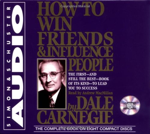 How to Win Friends & Influence People by Dale Carnegie