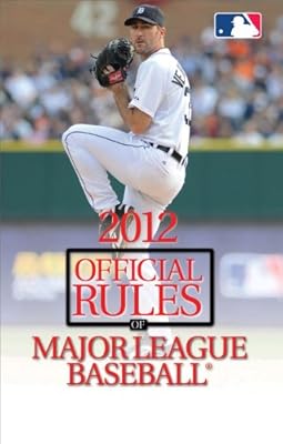2012 Official Rules of Major League Baseball
