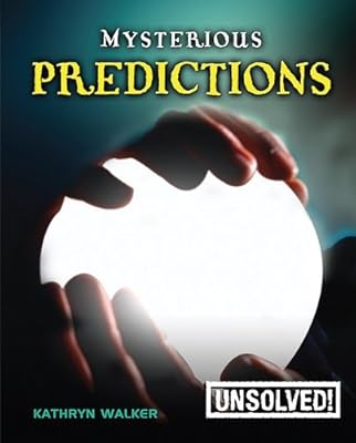 Mysterious Predictions (Unsolved!)