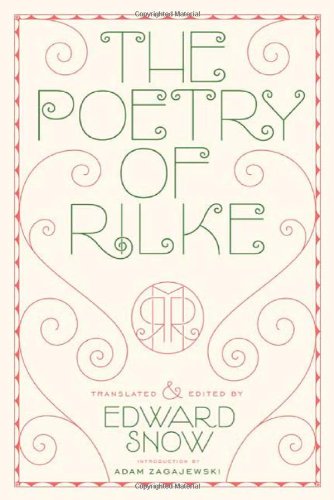 The Poetry of Rilke by Rainer Maria Rilke