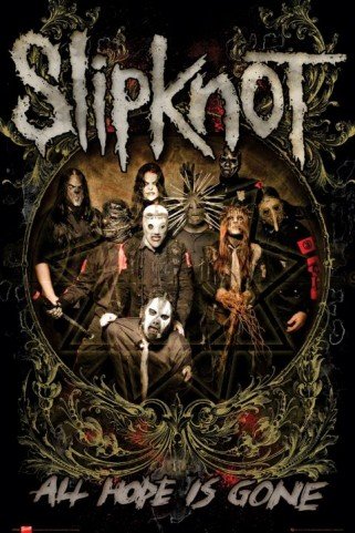1 X Posters: Slipknot Poster - All Hope Is Gone (36 x 24 inches)