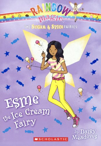 Esme the ice cream fairy by Daisy Meadows