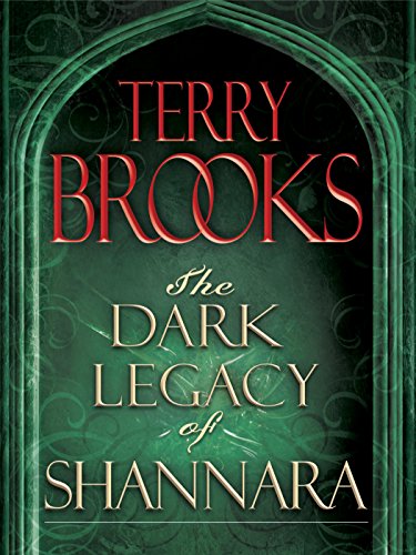 The Dark Legacy of Shannara Trilogy 3-Book Bundle: Wards of Faerie, Bloodfire Quest, and Witch Wraith by Terry Brooks