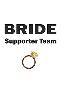 Bride Supporter Team: Monatsplaner, Termin-Kalender für JGA & Hochzeit | Geschenk-Idee | A5 | 120 Seiten