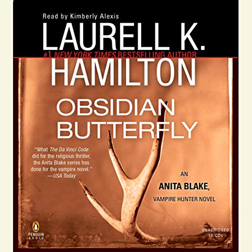 Obsidian Butterfly: An Anita Blake, Vampire Hunter Novel by Laurell K. Hamilton