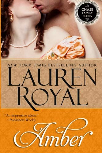 Amber (Chase Family) by Lauren Royal