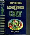 Histoires Et Legendes Du Chat