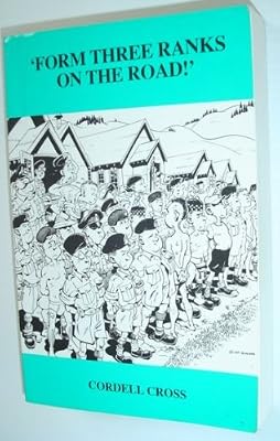 Form three ranks on the road!: A novel