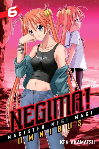 Negima! Magister Negi Magi Omnibus 6 by Ken Akamatsu