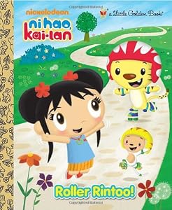Ni Hao Kai-Lan: Roller Rintoo! (Little Golden Book)