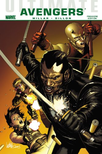 Ultimate Comics Avengers: Blade Vs. the Avengers by Mark Millar