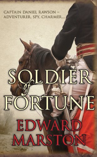Soldier of Fortune: 1 by Edward Marston