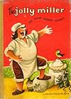 The Jolly Miller and Other Nursery Rhymes