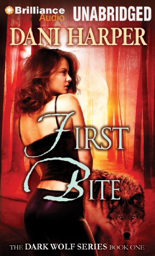 First Bite by Dani Harper