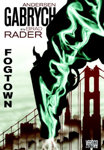 Fogtown by Andersen Gabrych