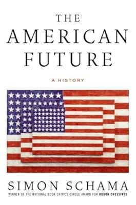 The American Future: A History
