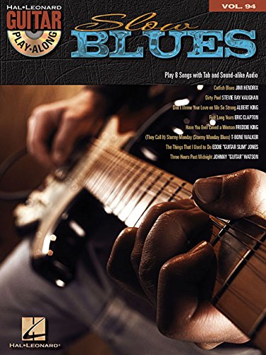Slow Blues: Guitar Play-Along Volume 94 by Hal Leonard Corp.