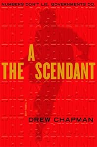 The Ascendant: A Thriller