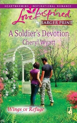 A Soldier's Devotion