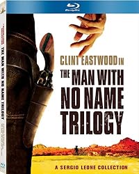 The Man with No Name Trilogy (A Fistful of Dollars / For a Few Dollars More / The Good, The Bad, and the Ugly) [Blu-ray]