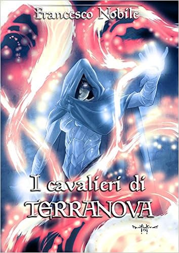 Francesco Nobile - I cavalieri di Terranova (2015)