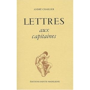 Lettres aux Capitaines