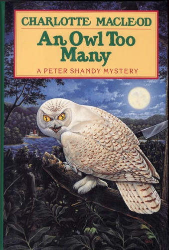 An Owl Too Many (Peter Shandy Mysteries) by Charlotte MacLeod