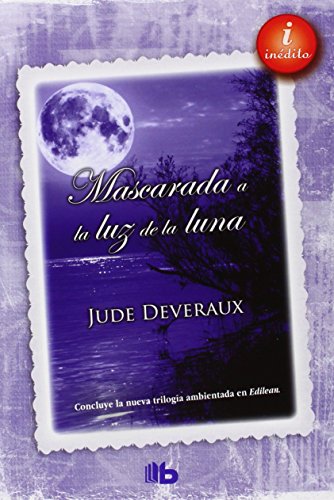 Mascarada a la luz de la luna by Jude Deveraux