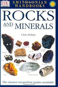 Smithsonian Handbooks: Rocks &amp; Minerals by Chris Pellant