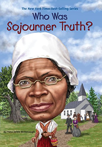 Who Was Sojourner Truth? (Who Was...?)