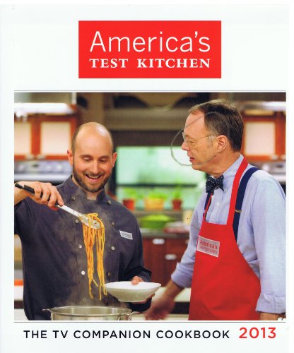 America's Test Kitchen (The TV Companion Cookbook) by America's Test Kitchen