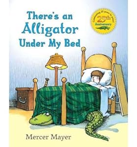 There is an alligator under my bed.