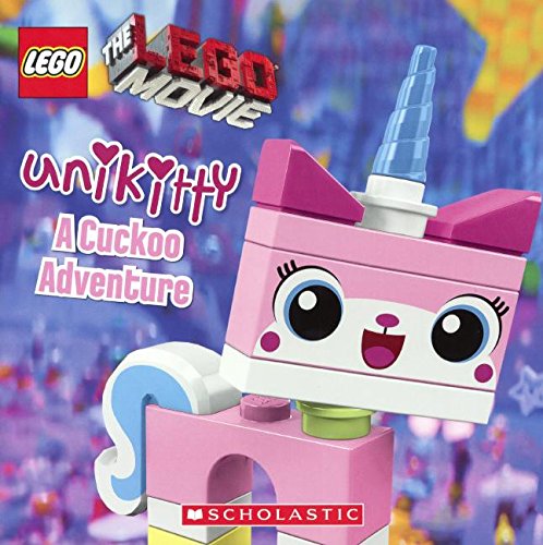 Unikitty: A Cuckoo Adventure by Samantha Brooke