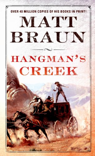 Hangman's Creek by Matt Braun