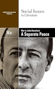War in John Knowles's A Separate Peace