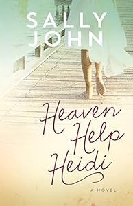 Heaven Help Heidi by Sally John