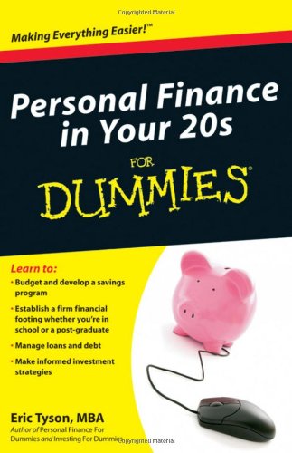 Personal Finance in Your 20s For Dummies by Eric Tyson