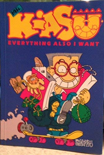 Mr. Kiasu: Everything also I want by Anonymous