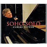 Claire Ritter: Soho Solo – Jazz Weekly