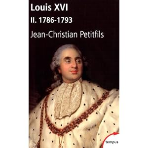 Louis XVI : Tome 2 : 1786-1793