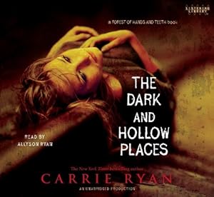 The Dark and Hollow Places